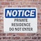 Signmission Private Residence Do Not Enter OSHA Notice Sign, Plastic, 24in W x 18in L, 2PK OS-2PACK-NS-P-1824-L-17866 - alternate 7